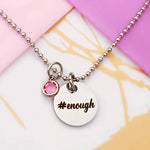 You are #Enough Necklace - ARTI by Belle Fever