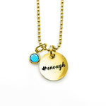 You are #Enough Necklace - ARTI by Belle Fever